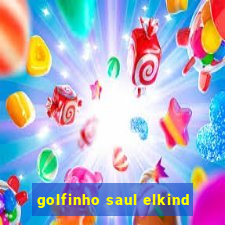 golfinho saul elkind